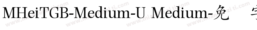 MHeiTGB-Medium-U Medium字体转换